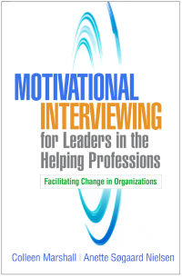 Imagen de portada: Motivational Interviewing for Leaders in the Helping Professions 9781462543816