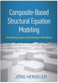 Cover image: Composite-Based Structural Equation Modeling 9781462545605