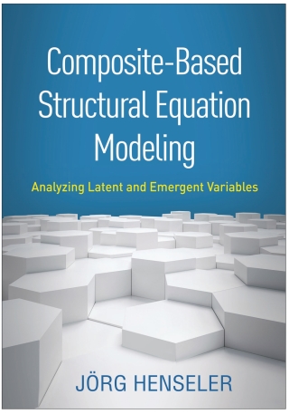 Cover image: Composite-Based Structural Equation Modeling 9781462545605