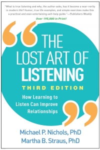 表紙画像: The Lost Art of Listening 3rd edition 9781462542741