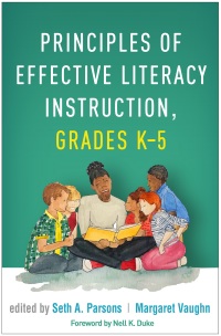 表紙画像: Principles of Effective Literacy Instruction, Grades K-5 9781462546046