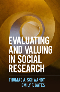 Cover image: Evaluating and Valuing in Social Research 9781462547326