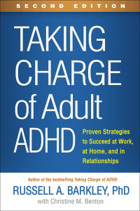 Cover image: Taking Charge of Adult ADHD 2nd edition 9781462546855