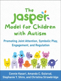 表紙画像: The JASPER Model for Children with Autism 9781462547562