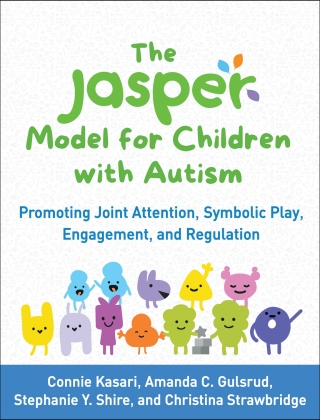 Cover image: The JASPER Model for Children with Autism 9781462547562