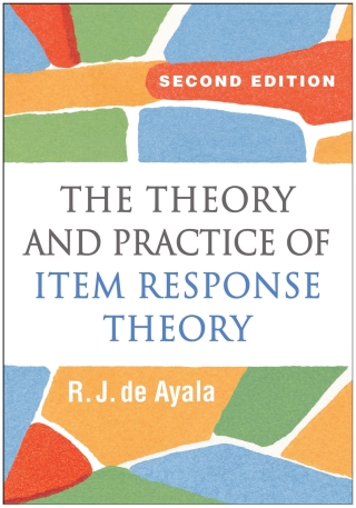 Cover image: The Theory and Practice of Item Response Theory 2nd edition 9781462547753