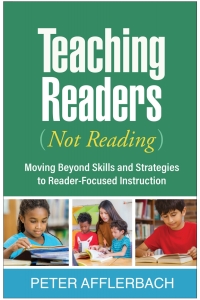 Cover image: Teaching Readers (Not Reading) 9781462548613