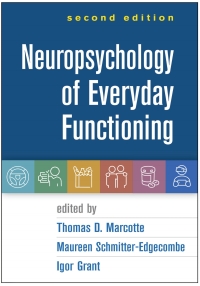 表紙画像: Neuropsychology of Everyday Functioning 2nd edition 9781462548880