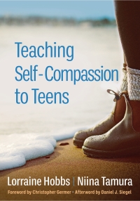 Titelbild: Teaching Self-Compassion to Teens 9781462549078