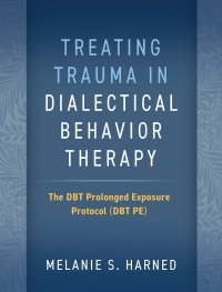 صورة الغلاف: Treating Trauma in Dialectical Behavior Therapy 9781462549122