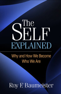 Imagen de portada: The Self Explained 1st edition 9781462549283