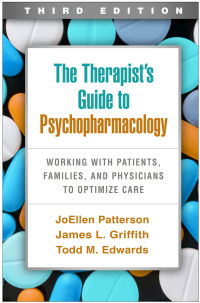Immagine di copertina: The Therapist's Guide to Psychopharmacology 3rd edition 9781462547661