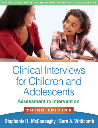 Omslagafbeelding: Clinical Interviews for Children and Adolescents 3rd edition 9781462548163