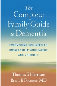 Omslagafbeelding: The Complete Family Guide to Dementia 9781462549429