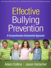 Imagen de portada: Effective Bullying Prevention 9781462550708