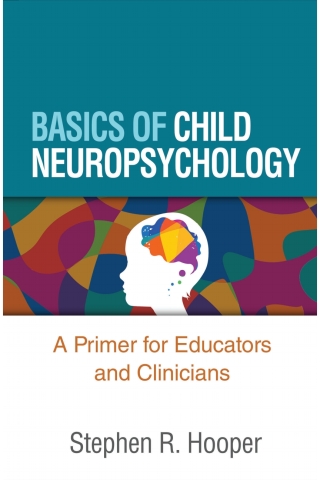 Cover image: Basics of Child Neuropsychology 1st edition 9781462550395