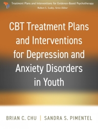 Titelbild: CBT Treatment Plans and Interventions for Depression and Anxiety Disorders in Youth 9781462551149
