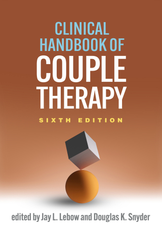 Cover image: Clinical Handbook of Couple Therapy 6th edition 9781462550128