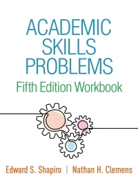 Cover image: Academic Skills Problems Fifth Edition Workbook 5th edition 9781462551385