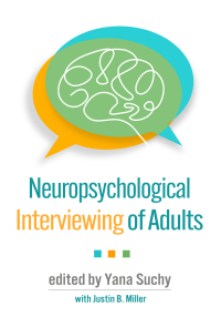 صورة الغلاف: Neuropsychological Interviewing of Adults 9781462551804