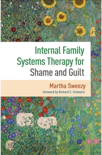 Omslagafbeelding: Internal Family Systems Therapy for Shame and Guilt 9781462552467