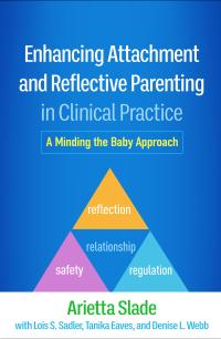 Omslagafbeelding: Enhancing Attachment and Reflective Parenting in Clinical Practice 9781462552511