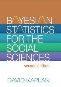 表紙画像: Bayesian Statistics for the Social Sciences 2nd edition 9781462553549