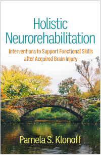 Cover image: Holistic Neurorehabilitation 9781462553570