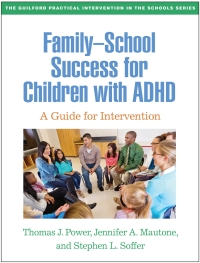 Titelbild: Family-School Success for Children with ADHD 9781462554362