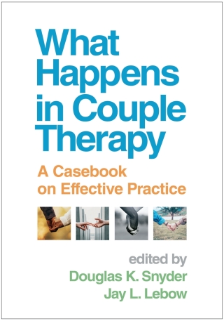 Cover image: What Happens in Couple Therapy 9781462554744