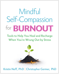 Imagen de portada: Mindful Self-Compassion for Burnout 9781462550227