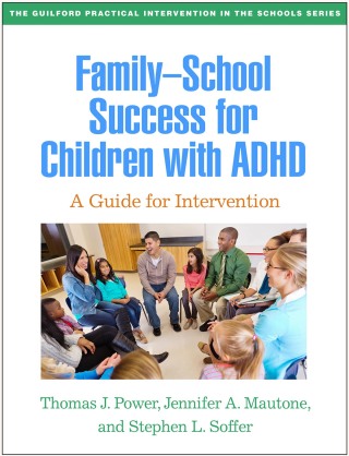 Cover image: Family-School Success for Children with ADHD 9781462554362