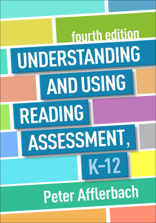 Cover image: Understanding and Using Reading Assessment, K-12 4th edition 9781462556120
