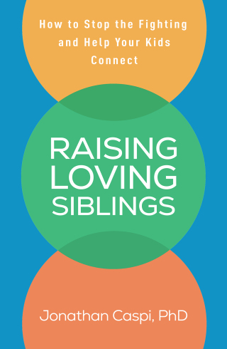 Cover image: Raising Loving Siblings 9781462538881