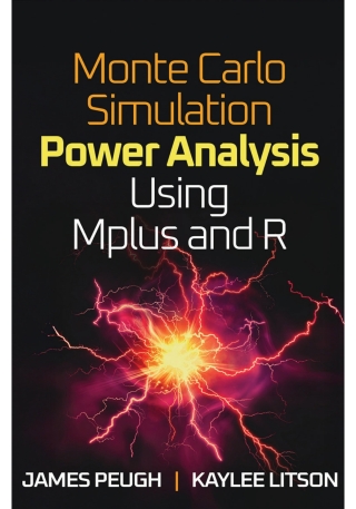 Immagine di copertina: Monte Carlo Simulation Power Analysis Using Mplus and R 9781462562848