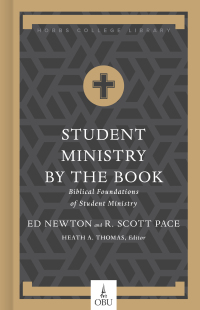Cover image: Student Ministry by the Book 1st edition 9781462791293