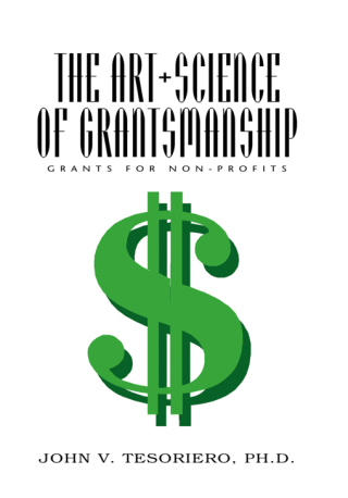 Imagen de portada: The Art + Science of Grantsmanship 9781413437836