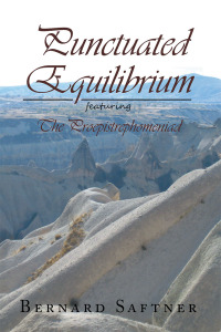 Imagen de portada: Punctuated Equilibrium Featuring  the Proepistrephomeniad 9781453528297