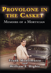 Cover image: Provolone in the Casket 9781401015466