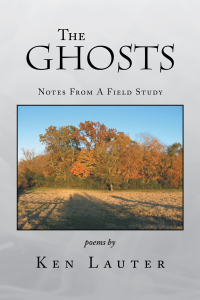 Omslagafbeelding: The Ghosts – Notes from a Field Study 9781441500199