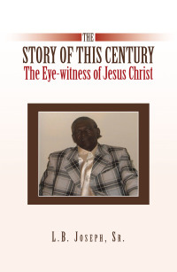 Cover image: The Story of This Century 9781453524510