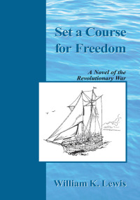 Imagen de portada: Set a Course for Freedom 9780738814995