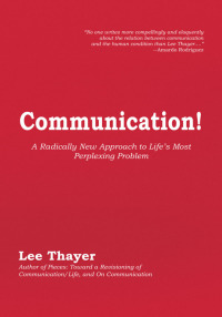 Cover image: Communication! 9781441568557