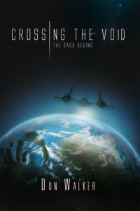 Imagen de portada: CROSSING THE VOID 9781462864263