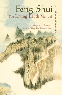 Titelbild: Feng Shui: The Living Earth Manual 9780804837583