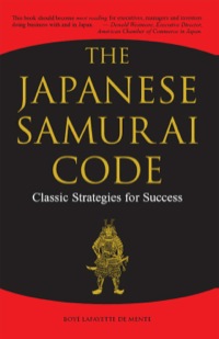 صورة الغلاف: Japanese Samurai Code 9780804836524