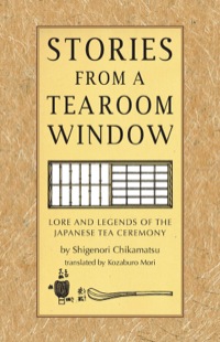 Imagen de portada: Stories from a Tearoom Window 9784805314081