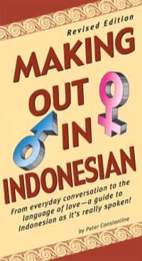 Cover image: Making Out in Indonesian 9780804833707