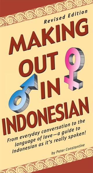 Immagine di copertina: Making Out in Indonesian 9780804833707