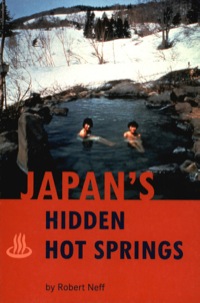 Omslagafbeelding: Japan's Hidden Hot Springs 9780804819497
